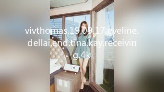 vivthomas.19.09.17.eveline.dellai.and.tina.kay.receiving.4k